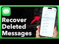 How To Recover Deleted Messages On iPhone