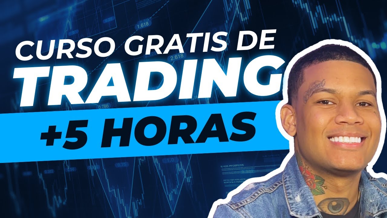 Curso De Trading GRATIS Desde Cero (+5 HORAS) - YouTube