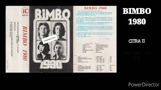 BIMBO 1980 - CITRA II