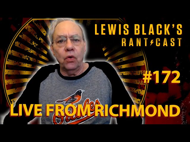 Lewis Black's Rantcast #172 | Live From Richmond class=