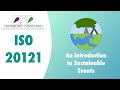 ISO 20121: An Introduction to Sustainable Events