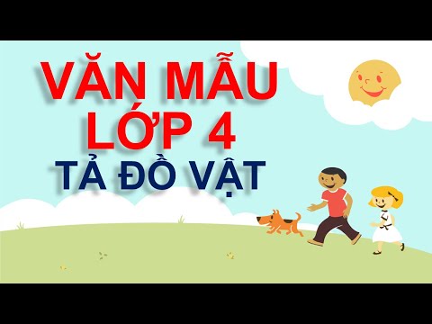 Video Văn mẫu lớp 4 - Tả đồ vật - youtube