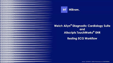 Welch Allyn® Diagnostic Cardiology Suite™ ECG and Allscripts TouchWorks Demo