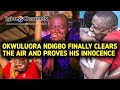 Okwuluora ndigbo finally clears the air and proves his innocence