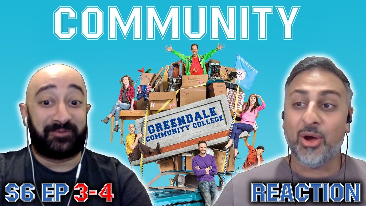 Community - S6 Ep 3-4 - REACTION - First Time Watching