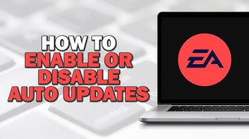 How To Enable & Disable Auto Updates on EA App (Easiest Way)