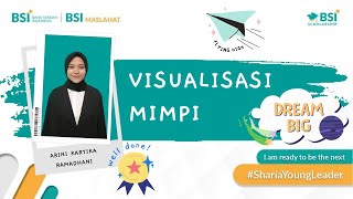 Visualisasi Mimpi | Arini Kartika Ramadhani_UPN Veteran Jakarta_BSI Scholarship Inspirasi 2