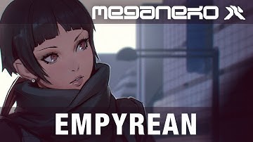 meganeko - Empyrean (Official Audio)