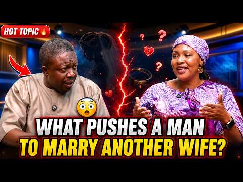 WHAT PUSHES A MAN TO MARRY ANOTHER WIFE