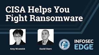 CISA resources to reduce ransomware risk | Infosec Edge Webcast