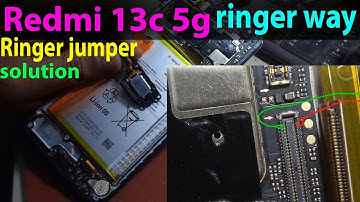 Redmi 13c 5G Ringer way jumper solution 2025.