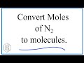 Moles and Avogadro's Number Concepts
