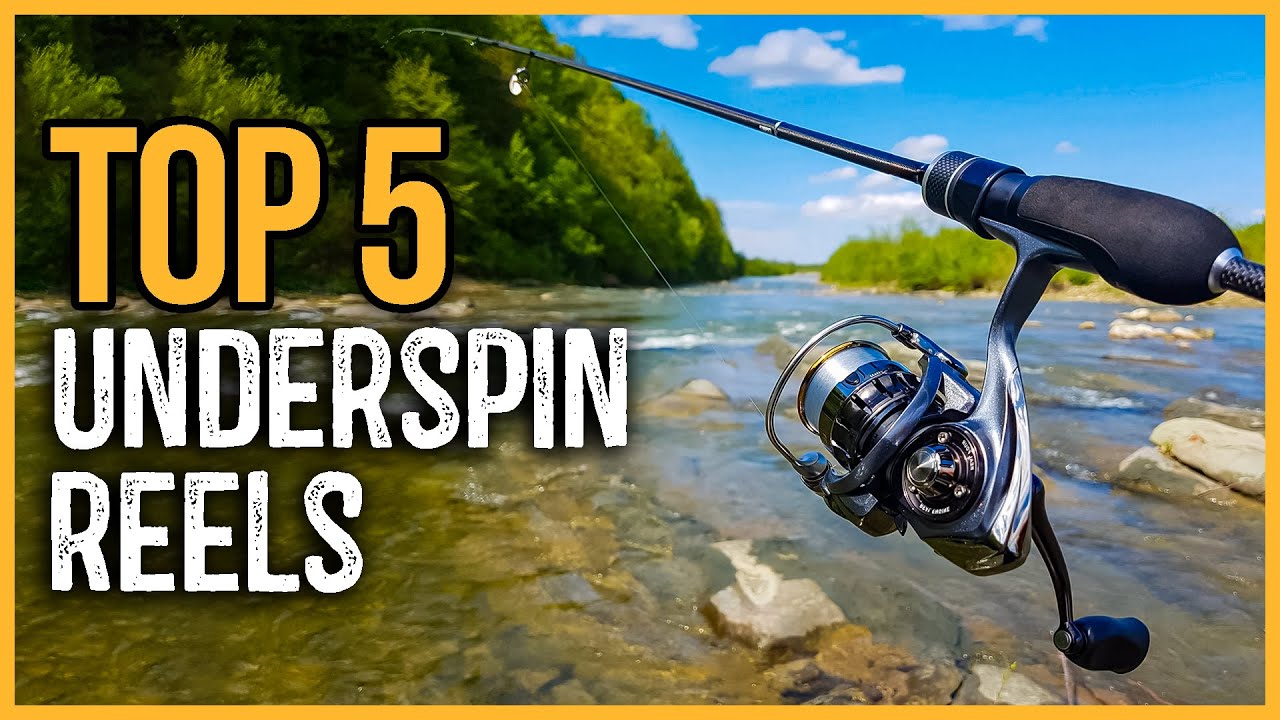 Top 5 Best Underspin Reels On  