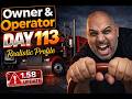 OWNER & OPERATOR REALISTIC PROFILE DAY 113 UPDATE 1_58