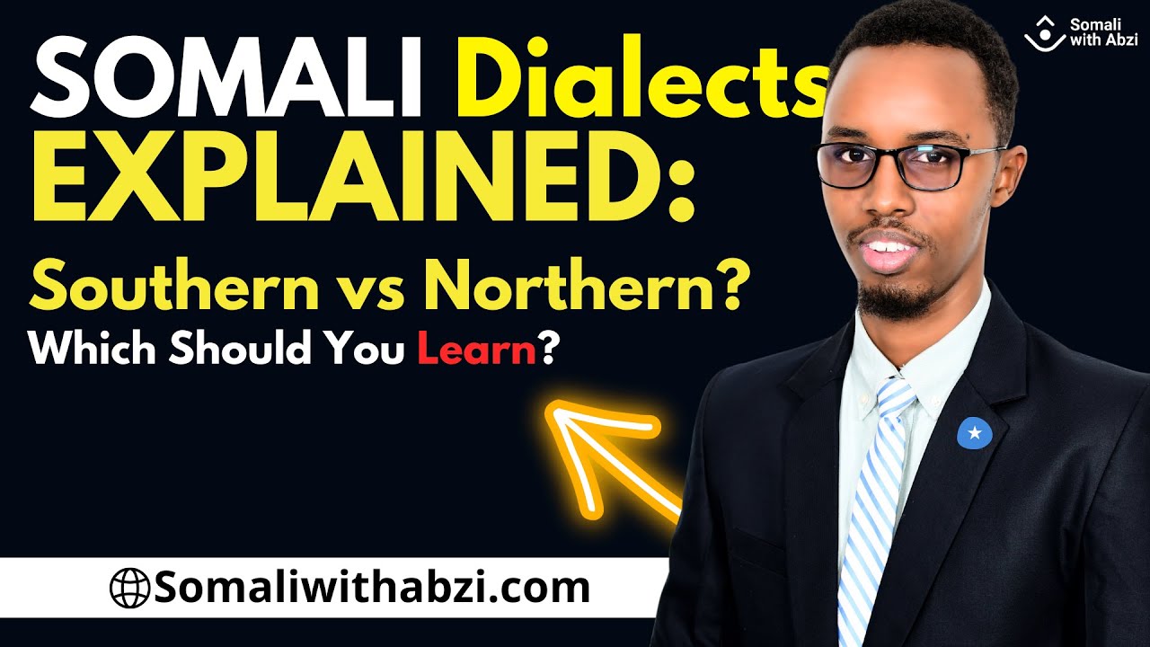 Объяснение сомалийских диалектов: южный и северный — какой следует изучать?