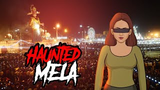 Haunted Mela - Horror Stories in Hindi | सच्ची कहानी | Khooni Monday E138🔥🔥🔥