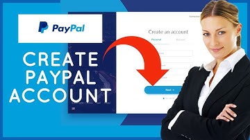 How to Setup PayPal Account 2021? Create PayPal Account in 2 Minutes
