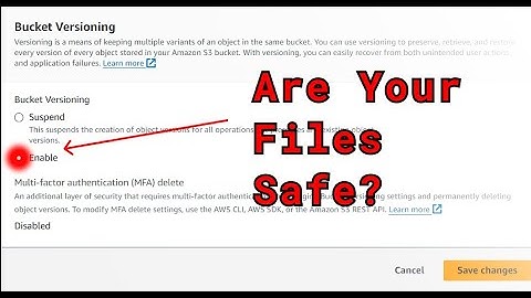 How to Set Up Versioning in AWS S3
