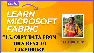 Microsoft Fabric -  Copy data from ADLS gen2 to Lakehouse Delta table
