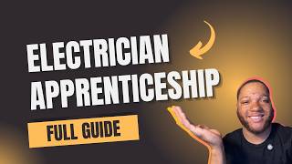 How To Get Into An Electrician Apprenticeship (Step By Step)