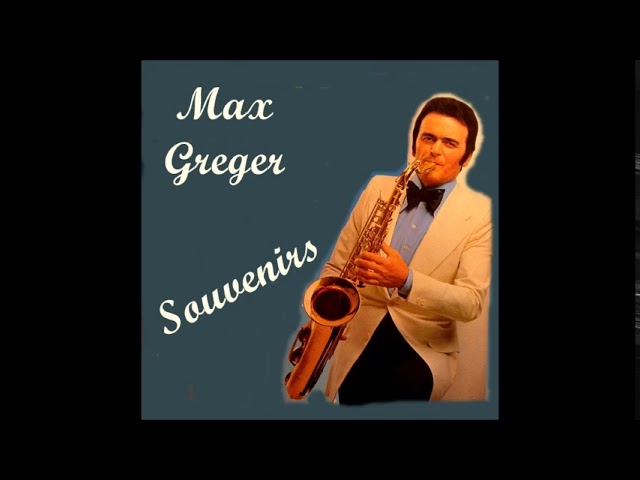 Max Greger - I Do I Do I Do I Do I Do
