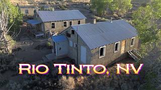 Ghost Towns & Mines: Rio Tinto, NV 2025