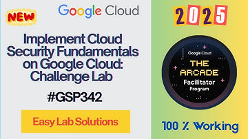 Implement Cloud Security Fundamentals on Google Cloud: Challenge Lab #GSP342 #qwiklabs #arcade