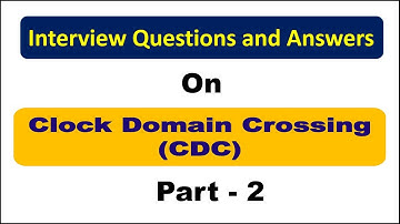 Interview Questions on Clock Domain Crossing CDC and synchronizers part 2