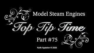 Thumbnail for MODEL STEAM ENGINES - TOP TIP TIME - PART #75