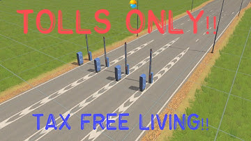 Cities Skylines   Toll roads only