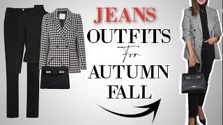 Jeans Outfits for Autumn Fall 2022 |  CLASSY OUTFITS
