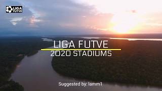 Venezuela Liga Futve 2020 Stadiums | Stadium Plus