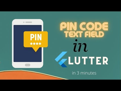 Pin Code Text Field in Flutter