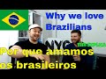 Why we love Brazilians 🇧🇷 (with Tim from "Tim Explica") - video in Portuguese