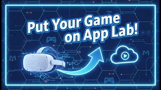How to put your game on applab or meta store