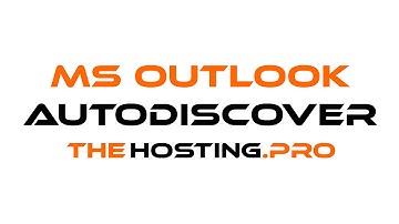 How to setup TheHosting.Pro e-mail account with MS Outlook using Autodiscover option