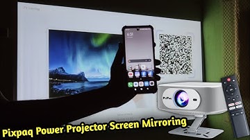 Mobile to Projector Screen Mirroring | PixPaq Pawer Projector Phone Se Kaise Connect Kare