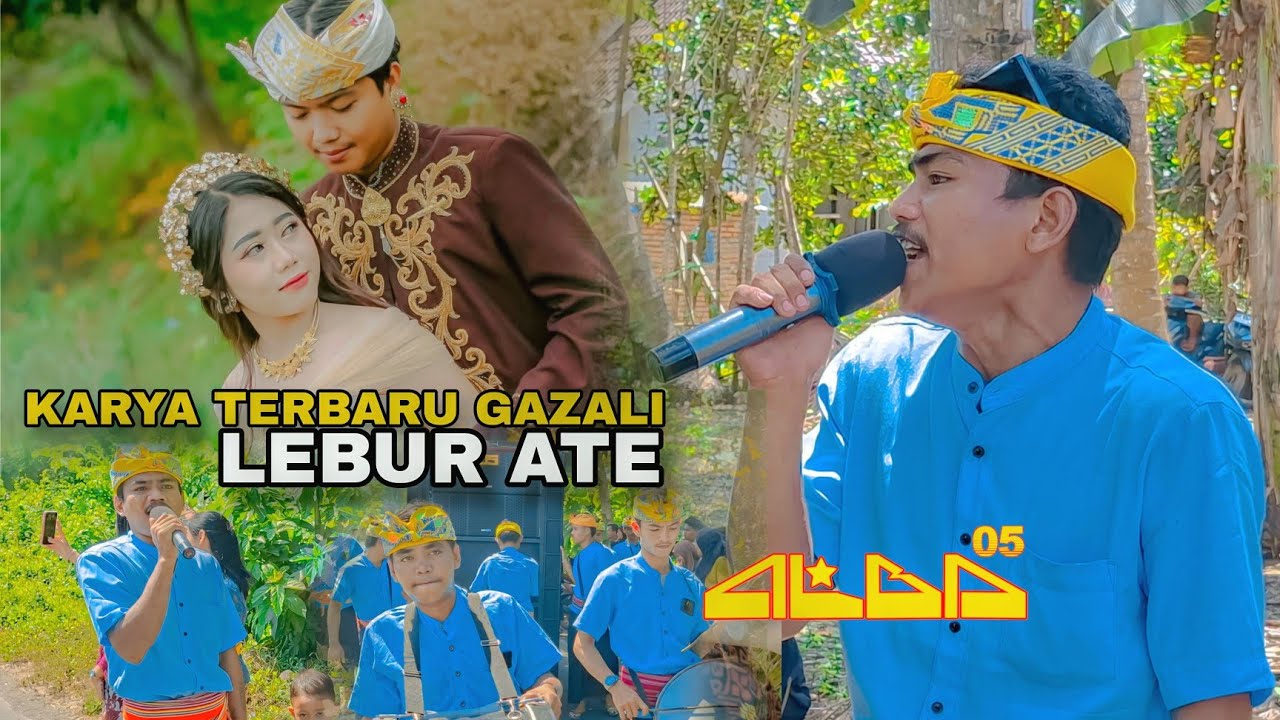Lebur Ate Karya Terbaru Gazali Alba 05 