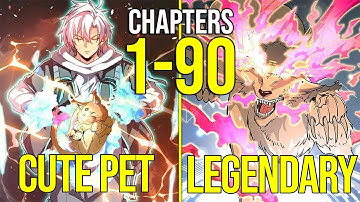 He Secretly Has The Ability To Evolve Any Pet To Legendary Status, Surpassing SSS-Ranks (Ch. 1-90)