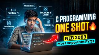 Class 12 C Programming One Shot 2083 | Full Revision for NEB Board Exam