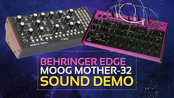 Epic Synth Battle: Behringer Edge & Moog Mother-32