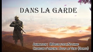 [Chanson Pourrie] Dans la Garde