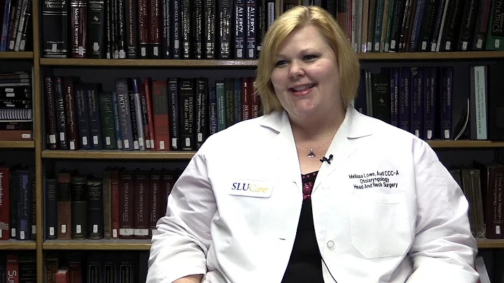 Melissa Lowe, AuD, SLUCare Otolaryngology