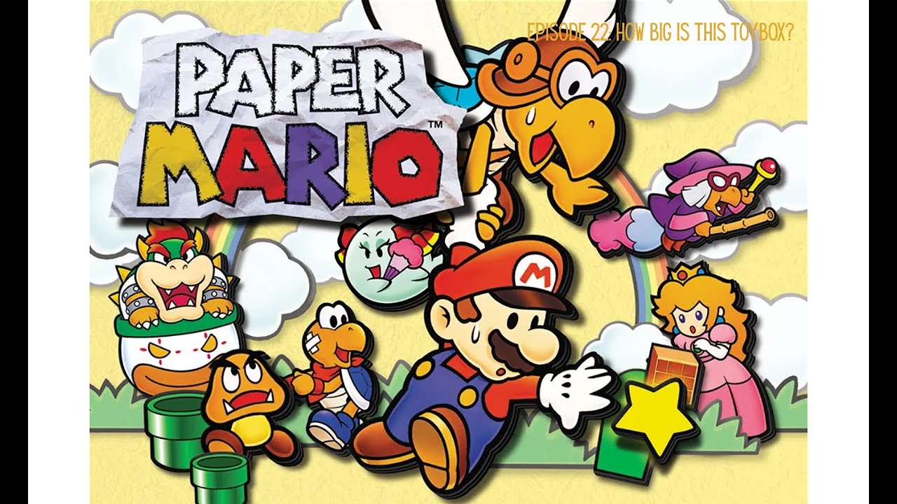Paper Mario 64 Episode 22: How Big is this Toybox?
