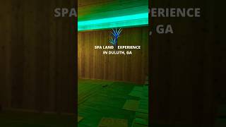 COME EXPERIENCE A KOREAN SPA! #foodietravel #duluthga #experiencesoverthings #Spaland