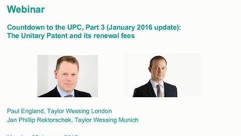 Countdown to the UPC, Part 3 (January 2016 update) – how the Unitary Patent will work