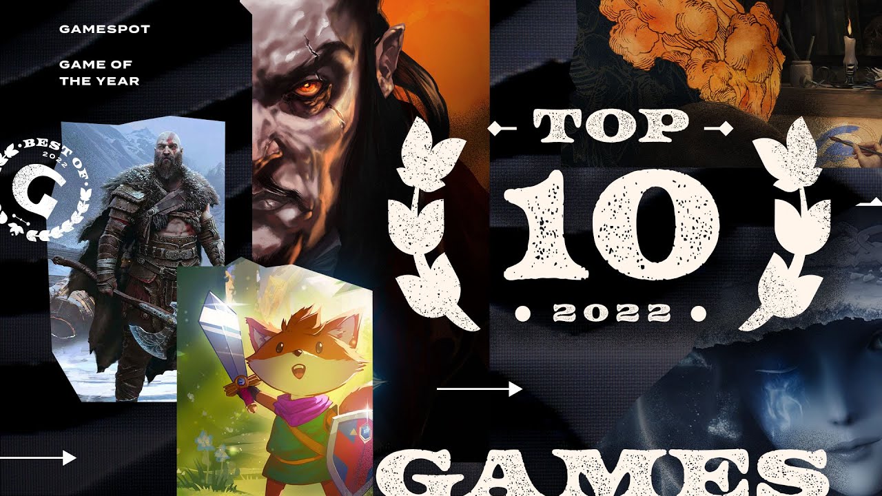 GameSpot's Top 10 Games of 2022 YouTube