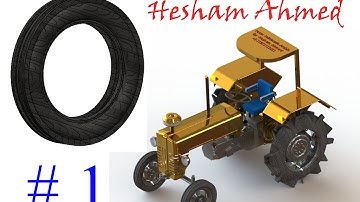 Tractor on Solidworks ( 1- Front Tire )