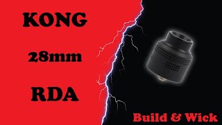 KONG RDA - Building and wicking