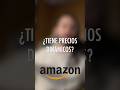 Los precios "dinamicos" de Amazon